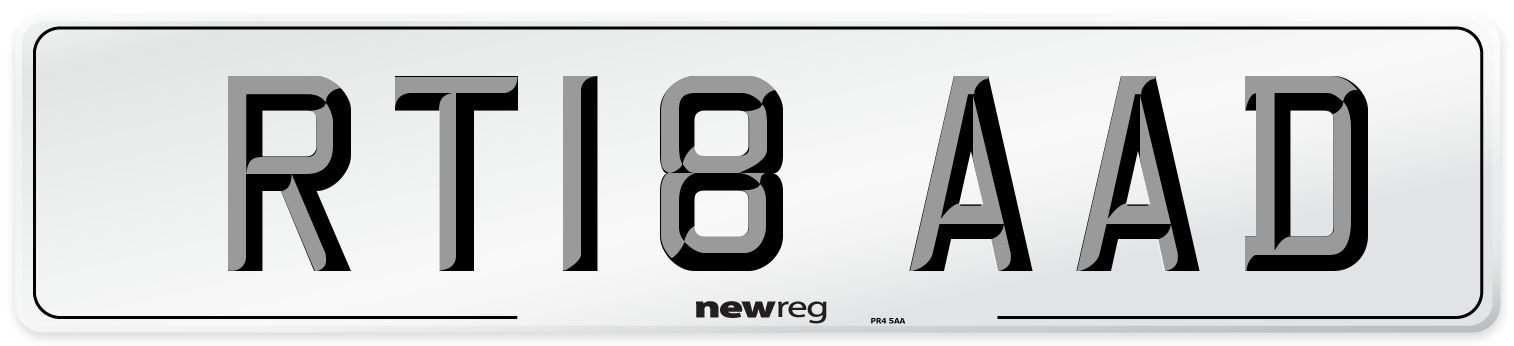 RT18 AAD Number Plate from New Reg